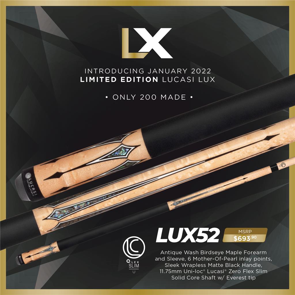 Lucasi LUX 52 Custom Cue Uniloc LTD 11.75mm Shaft! Only 200 Made New!!!